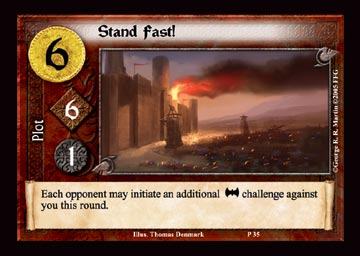 Stand Fast!